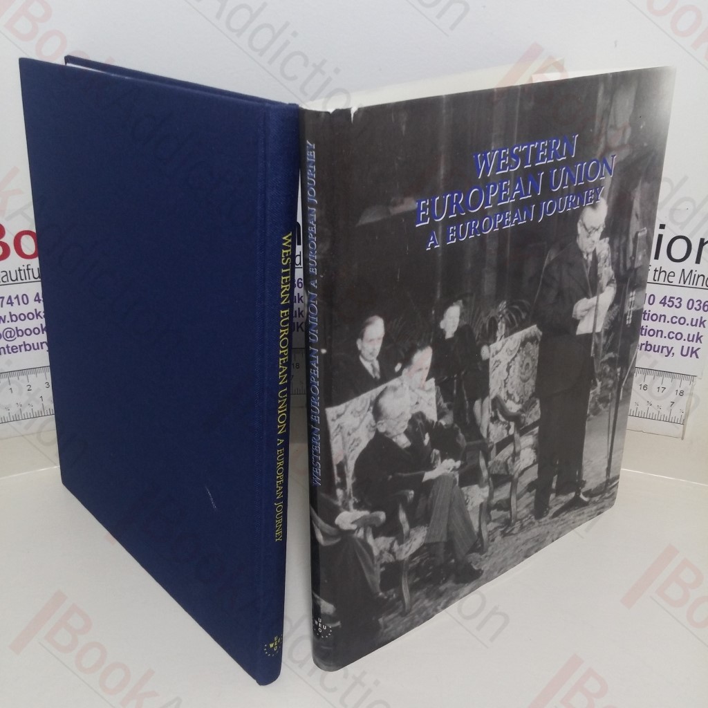 Western European Union: A European Journey