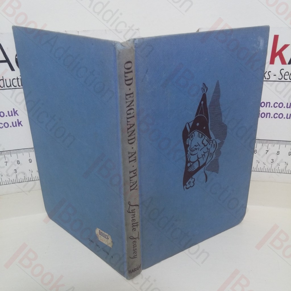 Old England at Play: Old Plays Adapted for Young Players