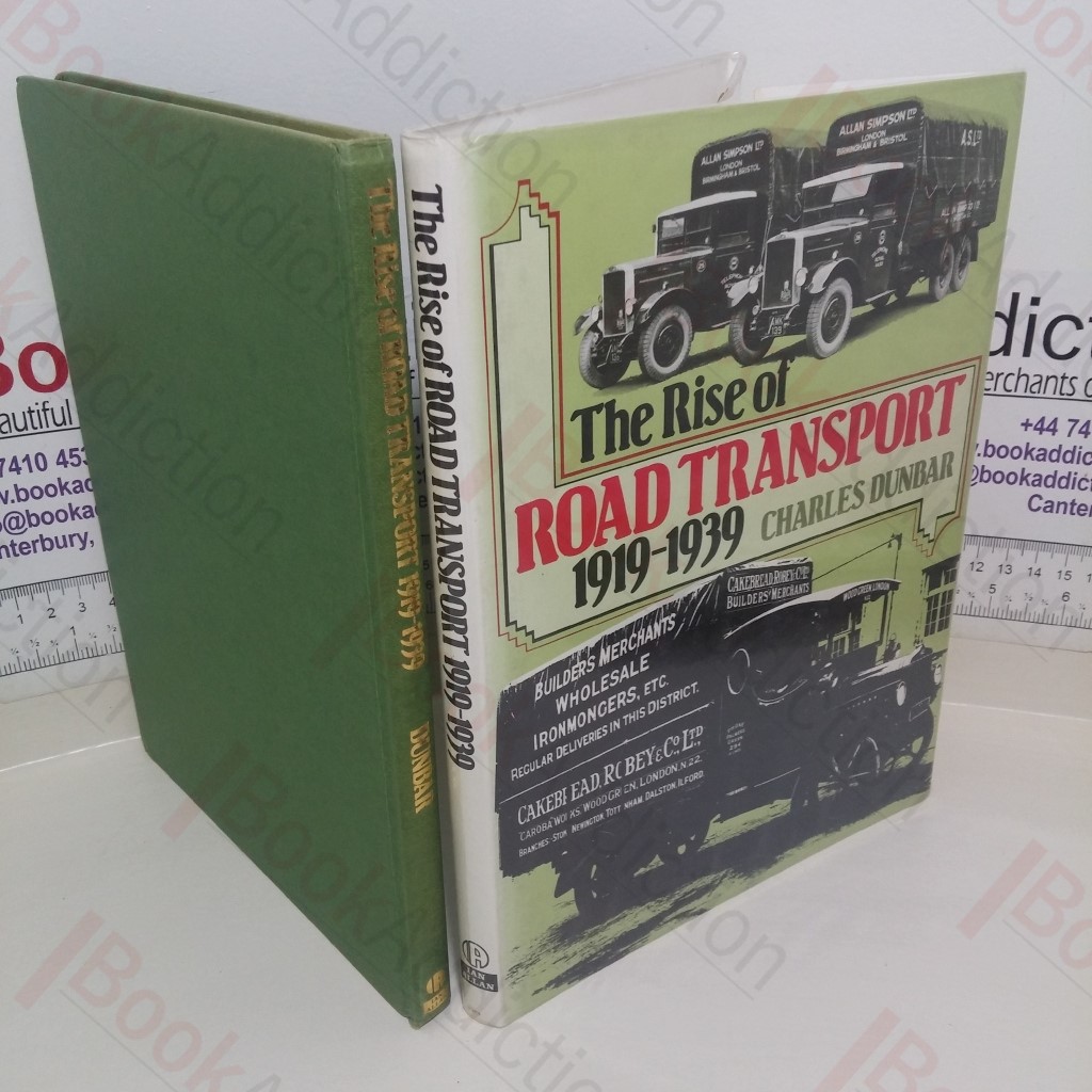 The Rise of Road Transport, 1919-1949