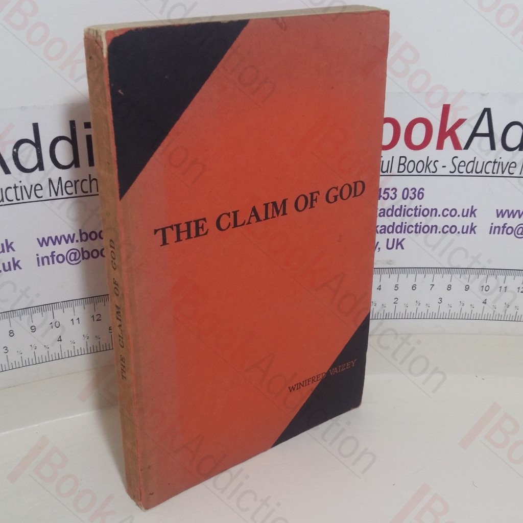 The Claim of God: Lessons for Use in Junior Departments (Ages 7 to 11+)