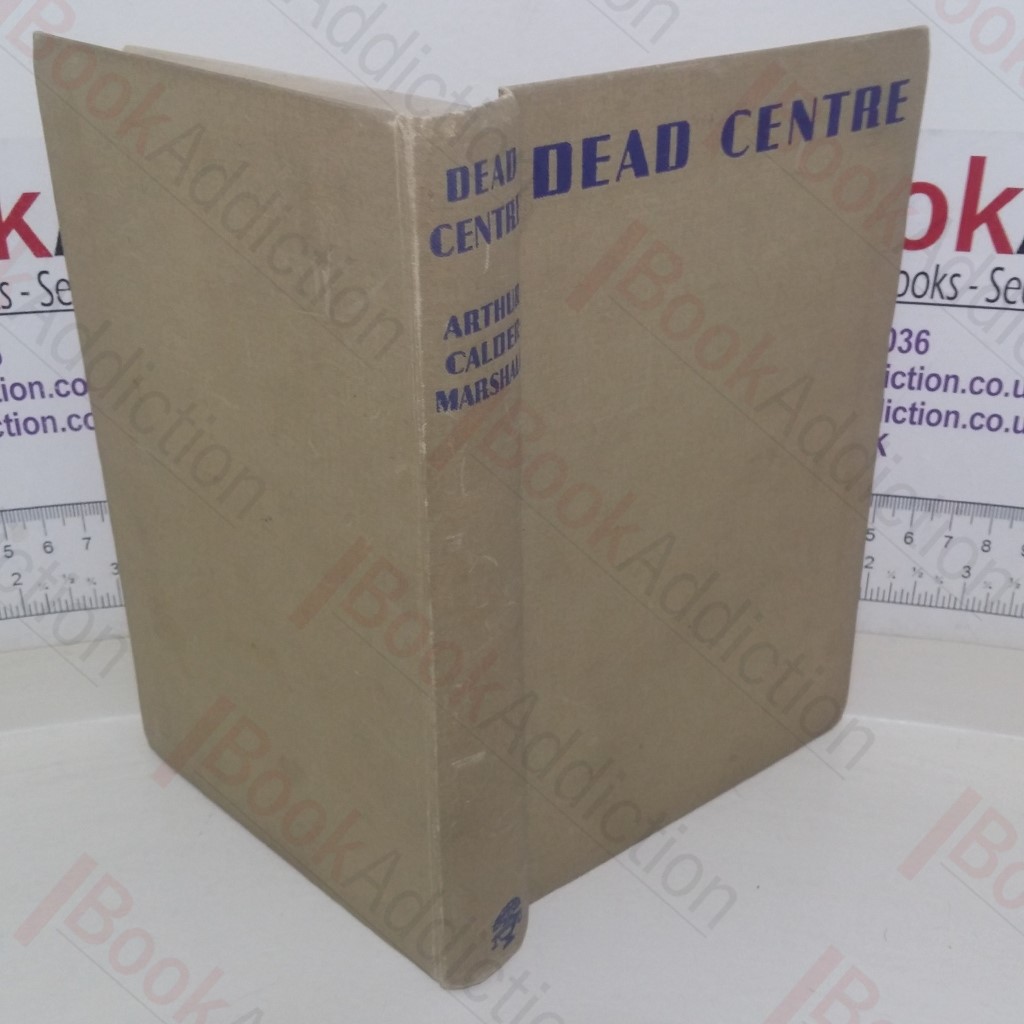 Dead Centre