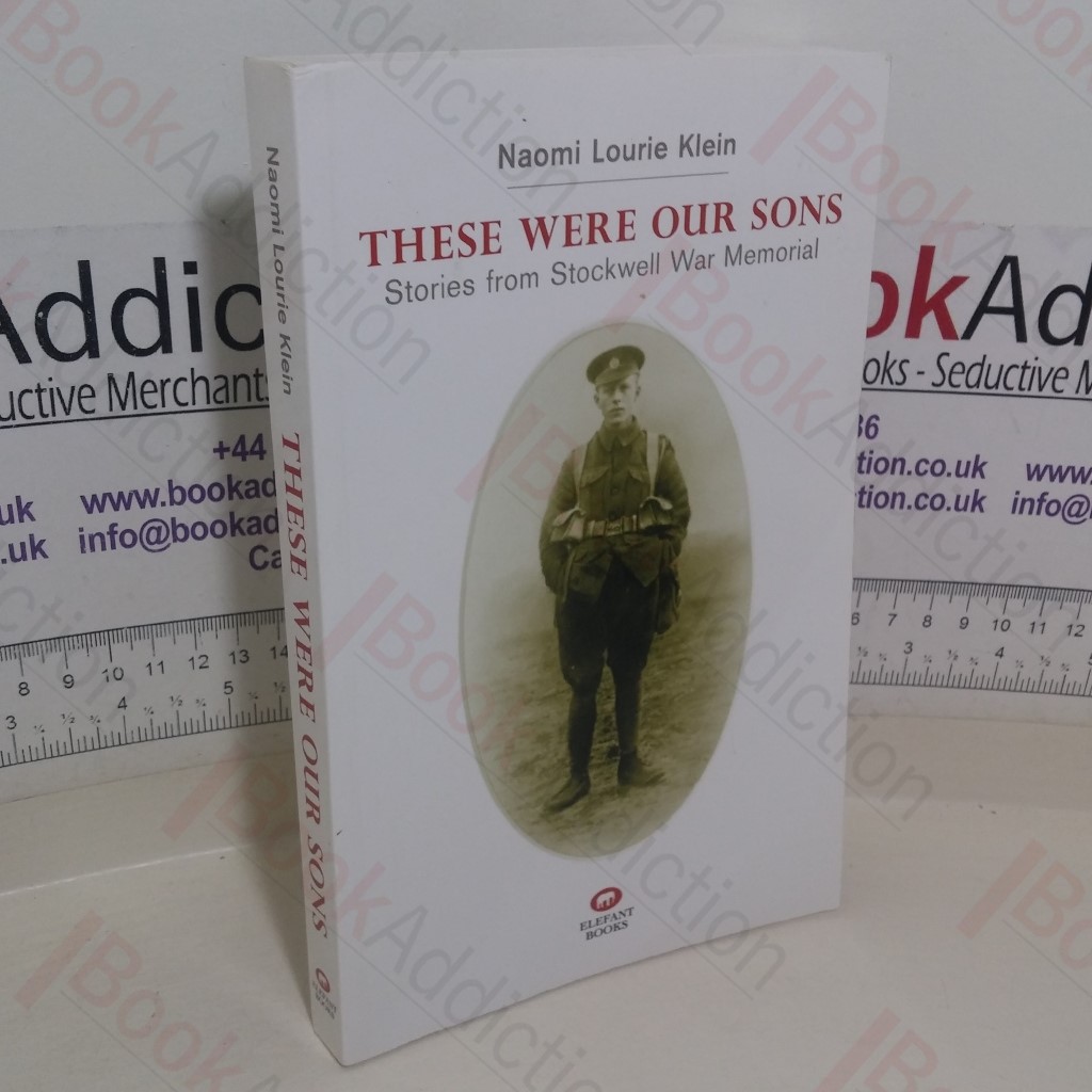 These Were Our Sons: Stories from Stockwell War Memorial