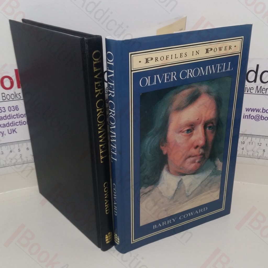 Oliver Cromwell (Profiles In Power series)