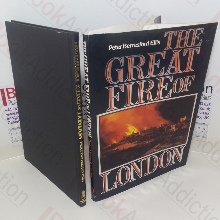 The Great Fire of London: An Illustrated Account