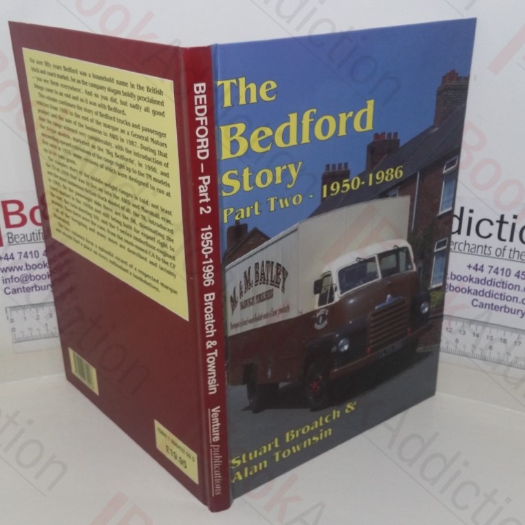 The Bedford Story: Part Two, 1950-1986 (British Bus and Truck Heritage series)