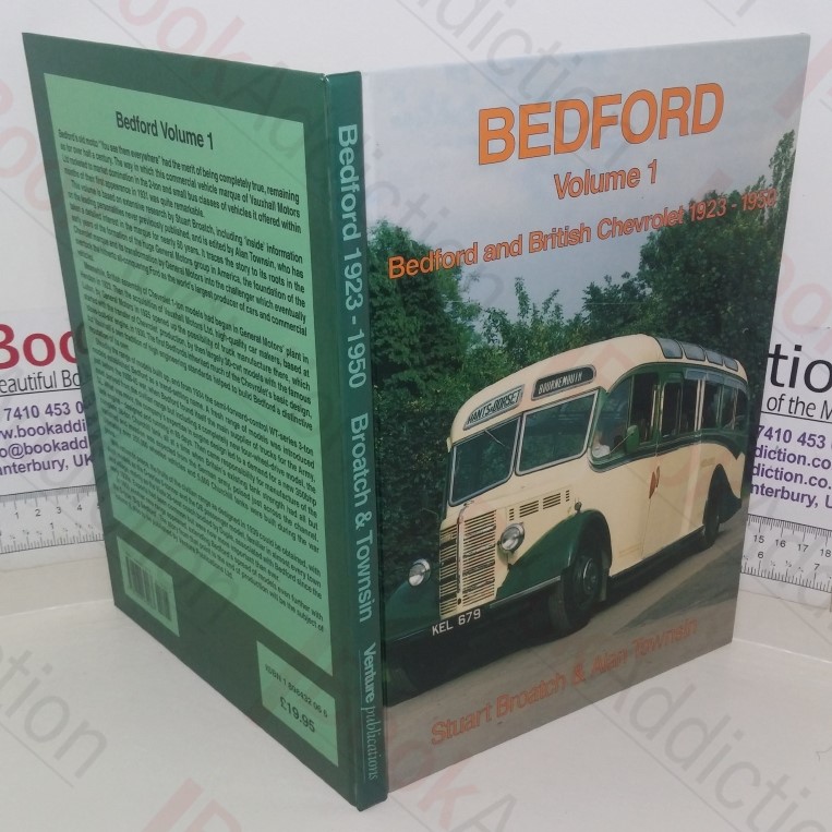 Bedford: Volume 1 - Bedford and British Chevrolet, 1923-1950 (British Bus and Truck Heritage series)