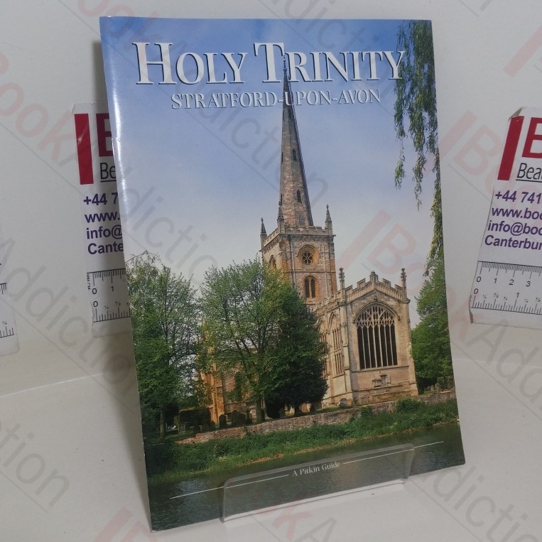 Holy Trinity: Stratford-Upon-Avon (Pitkin Cathedral Guide series)