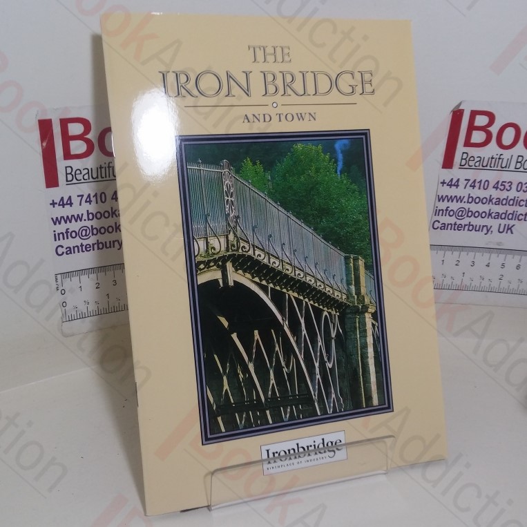 The Iron Bridge and Town