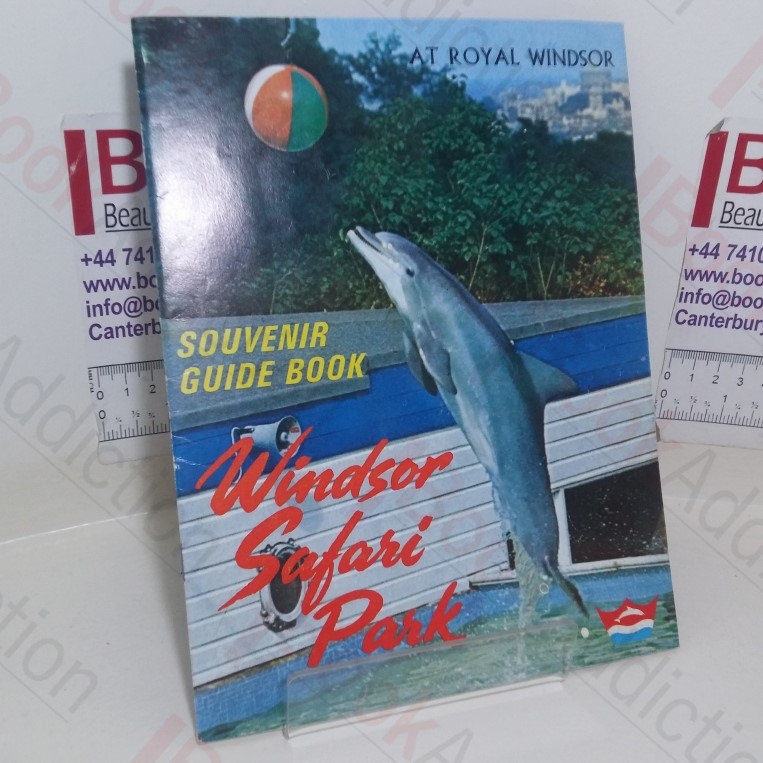 Windsor Safari Park: Souvenir Guide Book