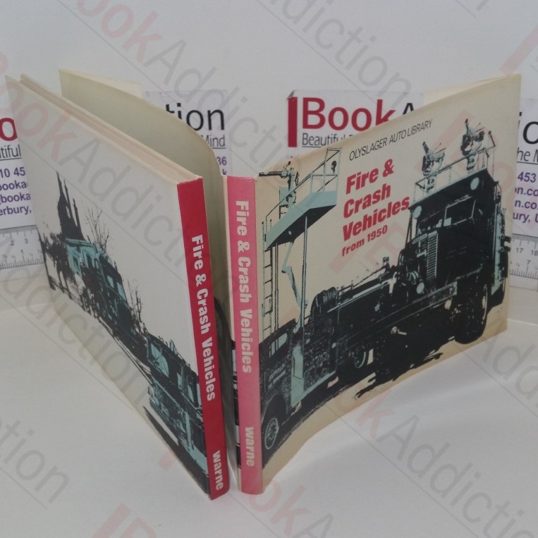 Fire and Crash Vehicles from 1950 (Olyslager Auto Library series)