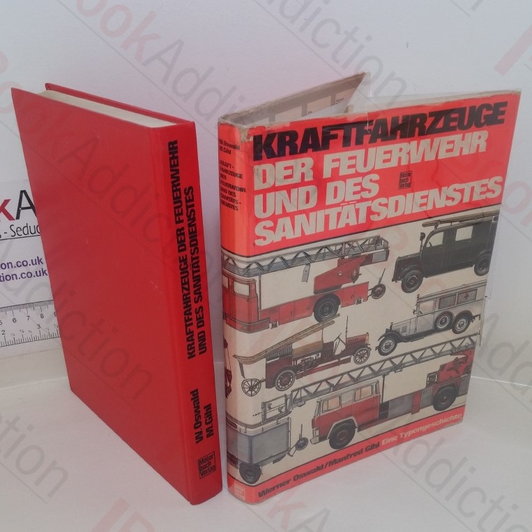 Kraftfahrzeuge der Feuerwehr und des Sanitätsdienstes