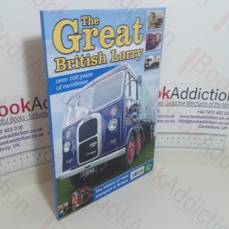 The Great British Lorry: Over 100 years of Excellence