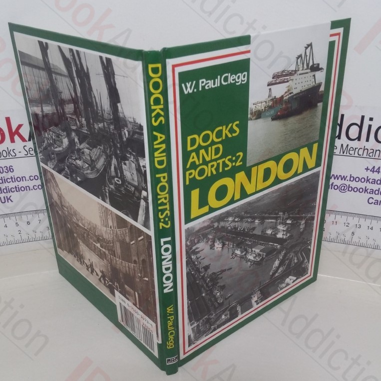 Docks and Ports: 2, London