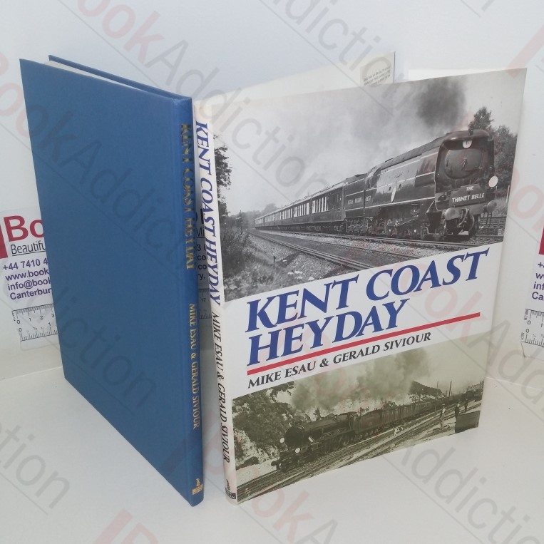 Kent Coast Heyday