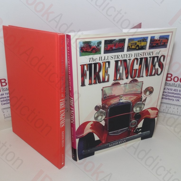 Illustrated History of the Fire Engine