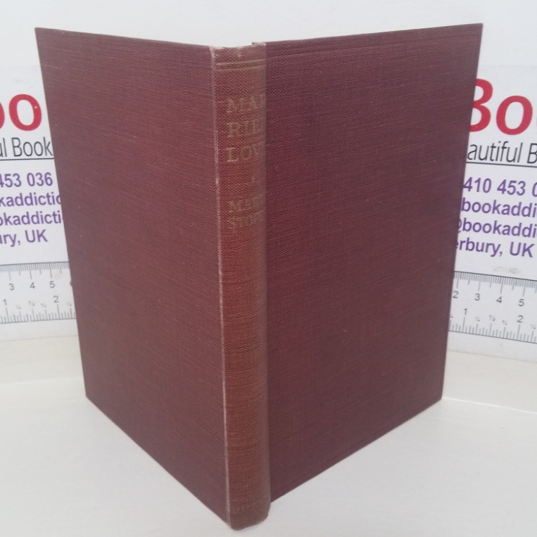 Married Love: A New Contribition to the Solution of Sex Difficulties