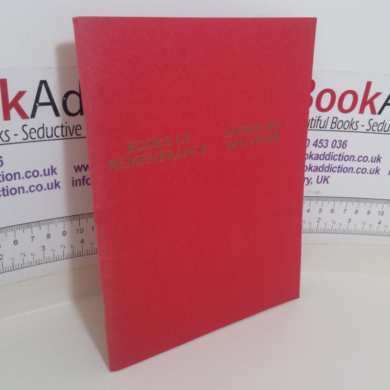 Books of Rememberance / Livres du Souvenir