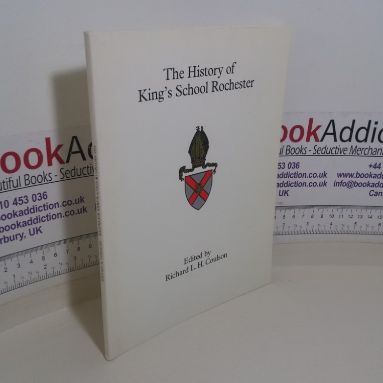 The History of King's School, Rochester