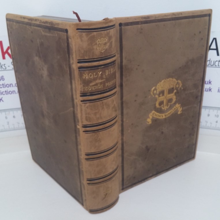 The Book of Common Prayer, and Administration of the Sacraments, and Other Rites and Ceremonies of the Church, According to the Use of the Church of England; Together with the Psalter or Psalms of David, Pointed as They are to be Sung or Said in Churches