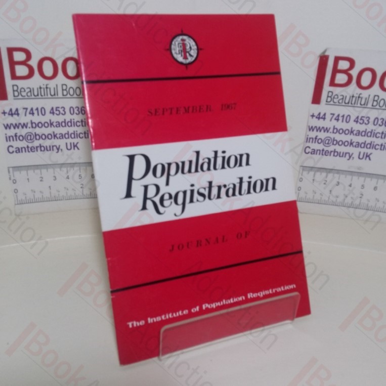 A History of the Registration of Births, Deaths and Marriages in England and Wales (Population Registration, Volume 5, No. 3, September 1967)