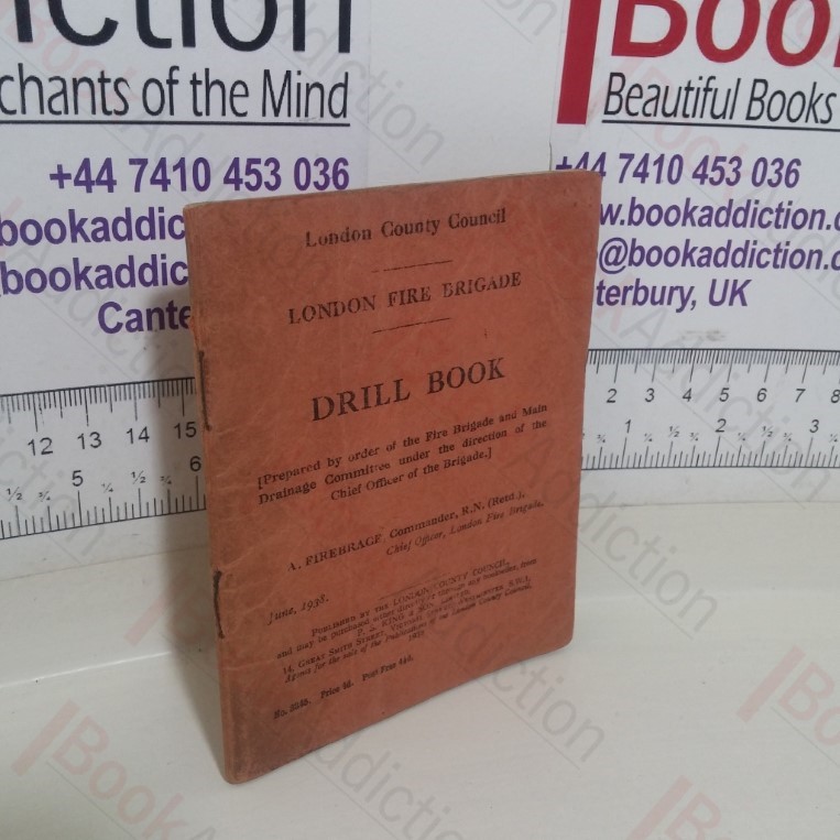 London Fire Brigade Drill Book, 1938