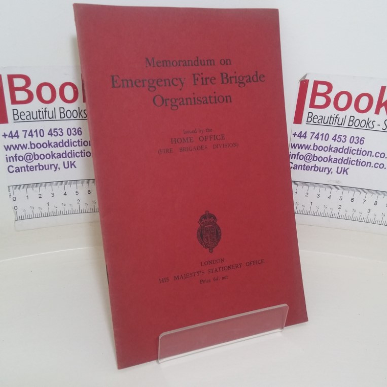 Memorandum on Emergency Fire Brigade Organisation
