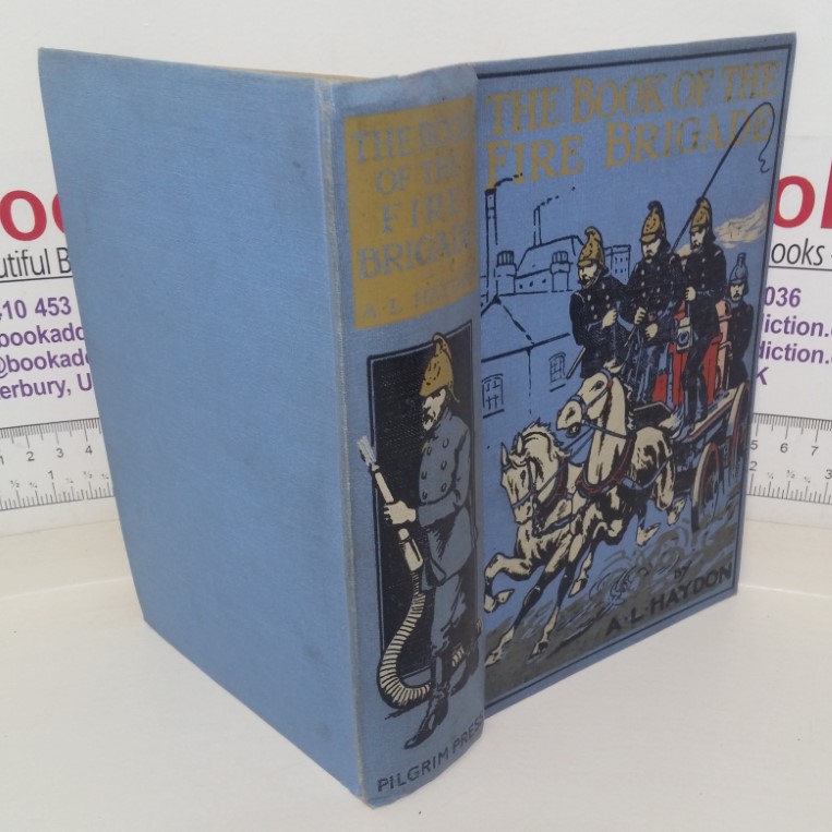 The Book of the Fire-Brigade: A Record of Fire-Fighting from the Earliest Times to the Present Day, with some Account of the London and Provincial Fire-Brigades and the Brigades of Other Countries