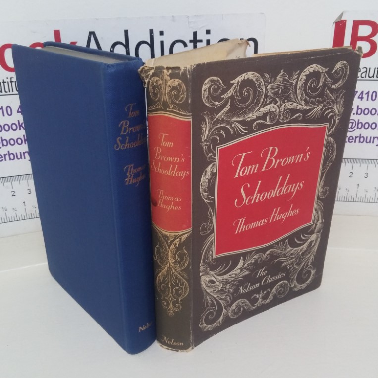 Tom Brown's Schooldays (Nelson Classics series)