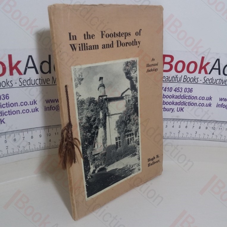 In the Footsteps of William and Dorothy: An Illustrated Anthology
