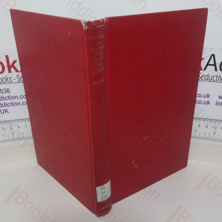 Competition and Monopoly in the British Soap Industry