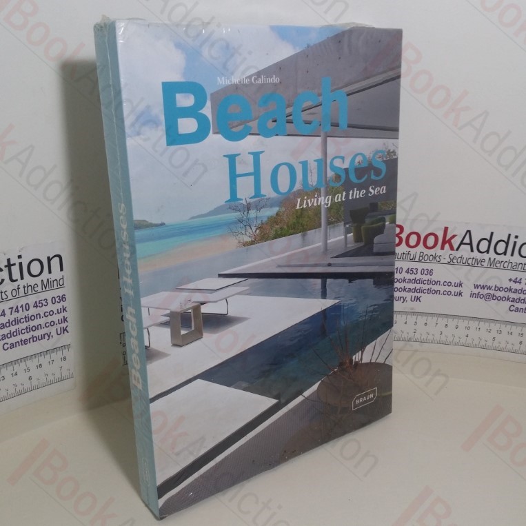 Beach Houses: Living at the Sea