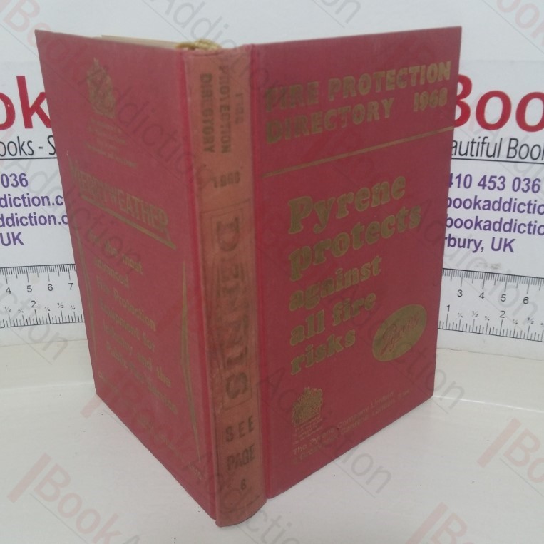 Fire Protection Directory, Incorporating Fire Brigades of the World, 1968