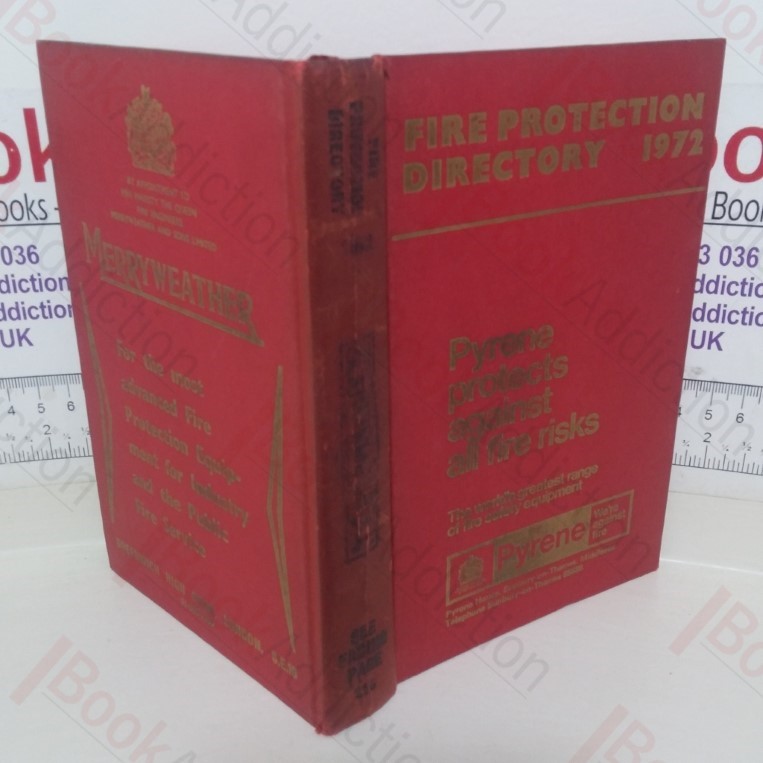Fire Protection Directory, Incorporating Fire Brigades of the World, 1972