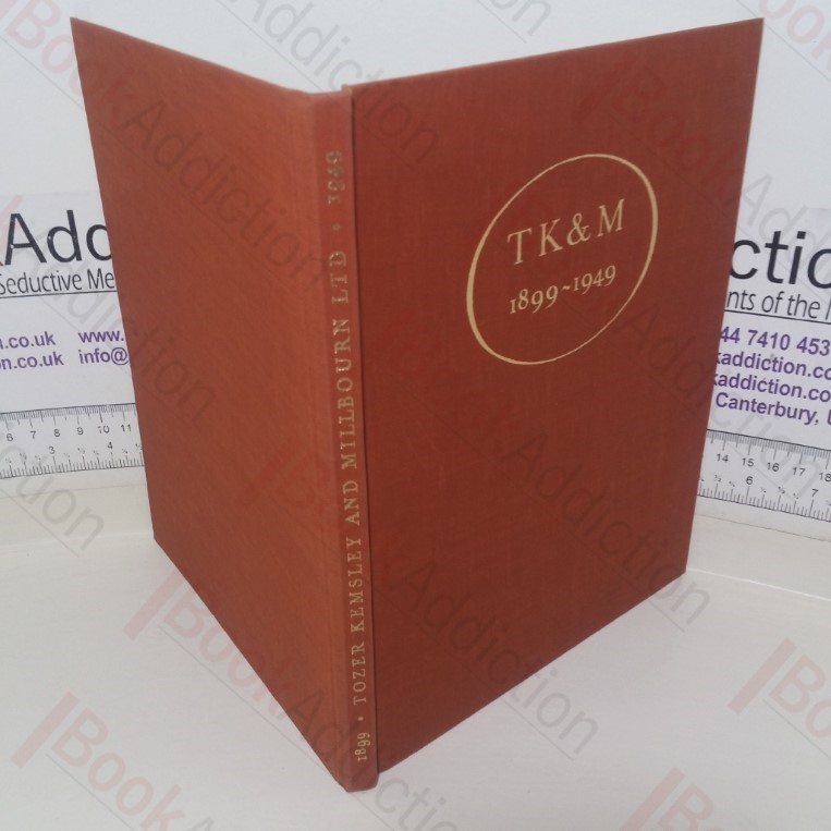 Tozer, Kemsley and Millbourn Limited, 1899-1949, Fifty Years of Service