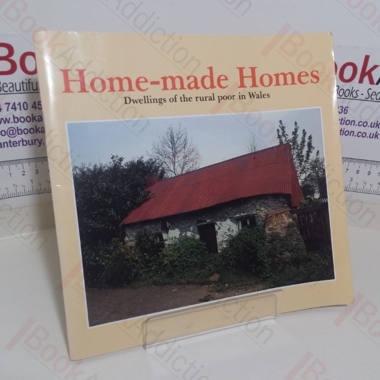 Home-made Homes: Dwellings of the Rural Poor in Wales