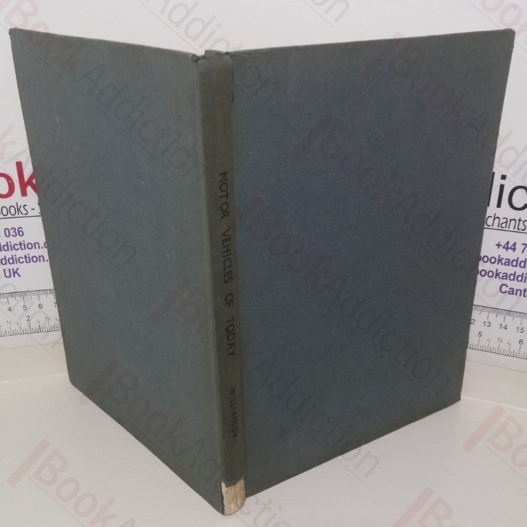 Motor Vehicles of To-day: Commercial Vehicles