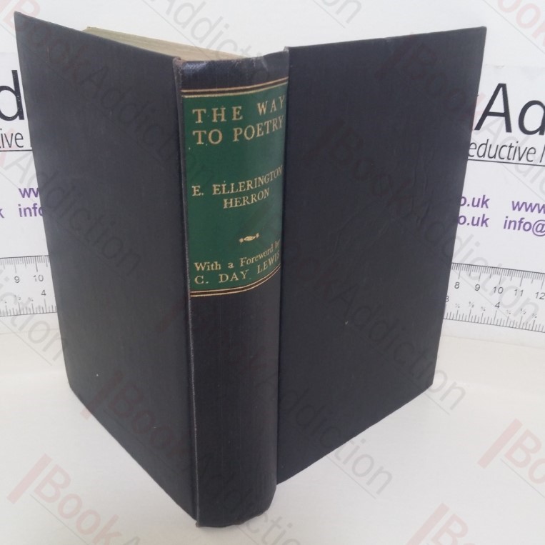 The Way to Poetry: An Anthology of English Verse from Chaucer to Sidney Keyes