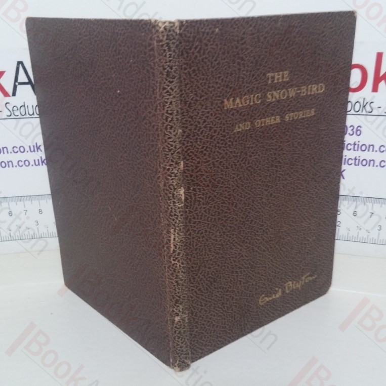 The Magic Snow-bird and Other Stories