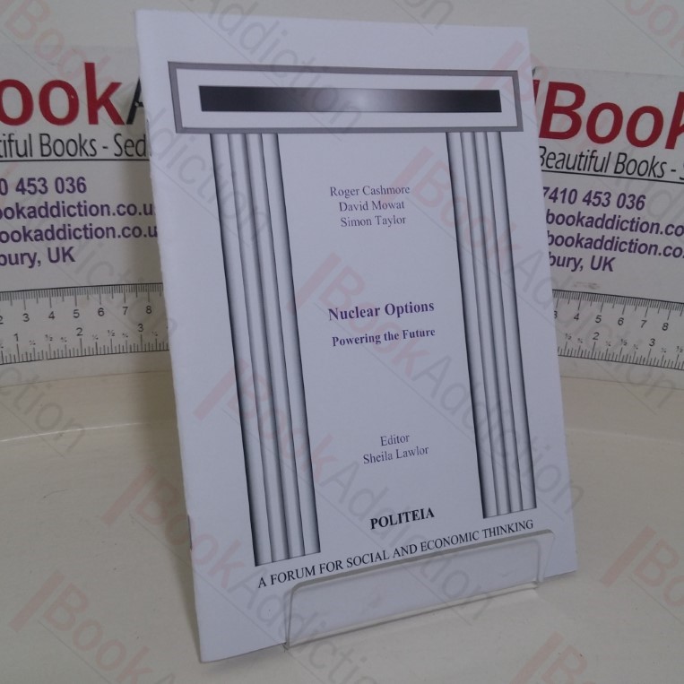 Nuclear Options: Powering the Future (Politeia paper)