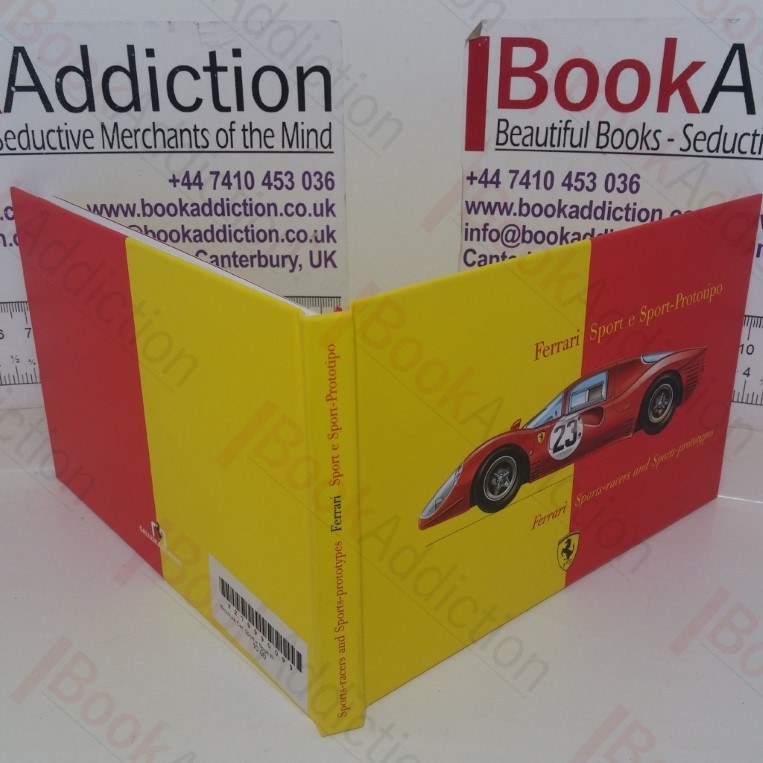 Ferrari Sport e Sport-Prototipo: Sports-racers and Sports-prototypes