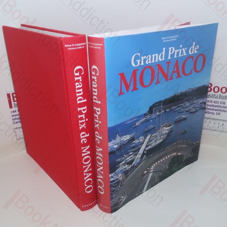 Grand Prix De Monaco: Profile of a Legend