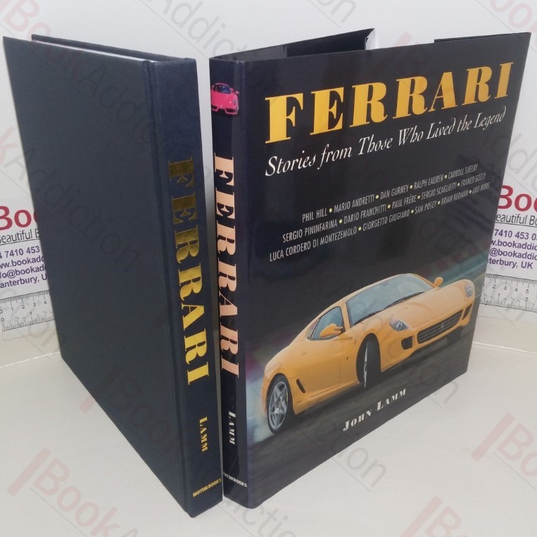 Ferrari: Stories from Those Who Lived the Legend