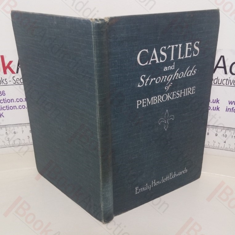 Castles and Strongholds of Pembrokeshire