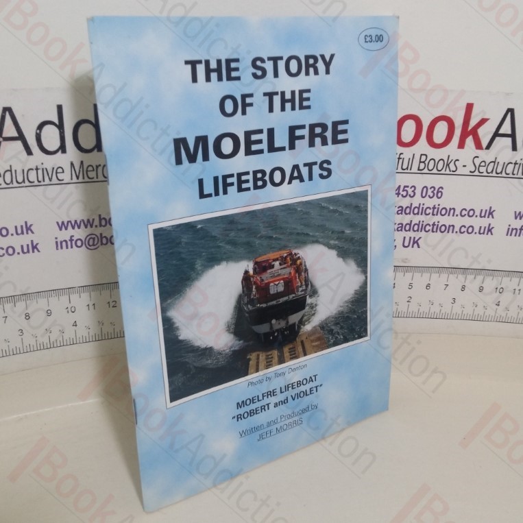 The Story of the Moelfre Lifeboats