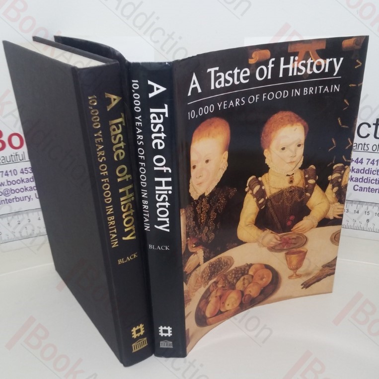 A Taste of History: 10,000 Years of Food in Britain