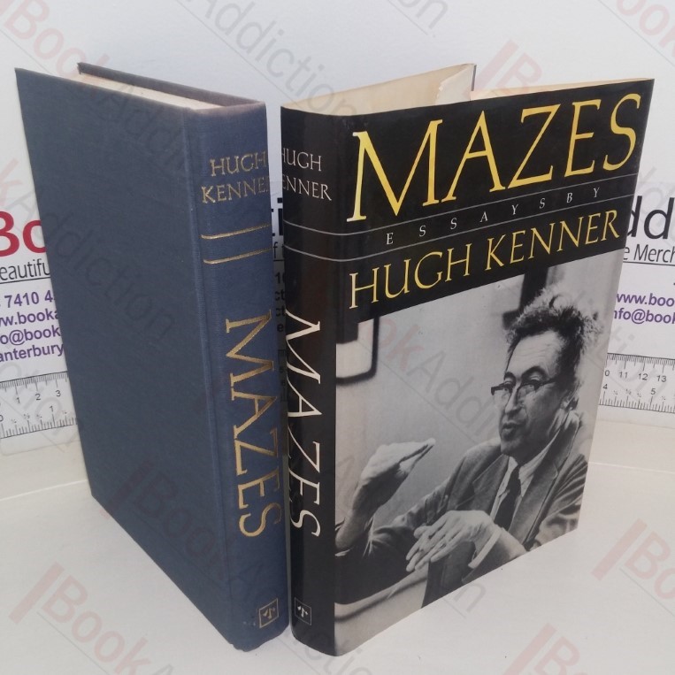 Mazes: Essays by Hugh Kenner