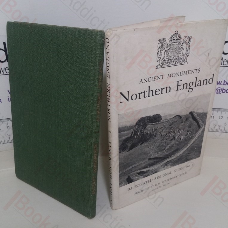 Illustrated Regional Guide to Ancient Monuments under the Ownership or Guardianship of the Ministry of Works (Volume I, Northern England)