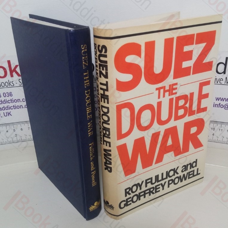 Suez: The Double War