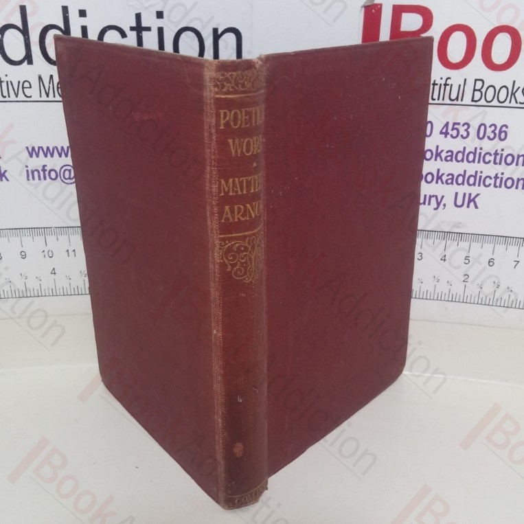 Poetical Works: Matthew Arnold