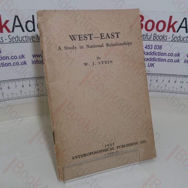 West - East: A Study in National Relationships